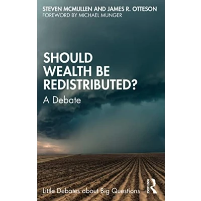 Abbildung von Should Wealth Be Redistributed?: A Debate (Little Debates About Big Questions)