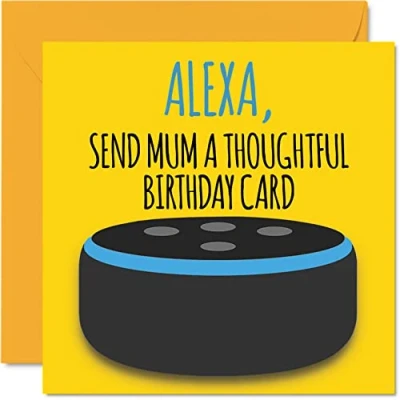Abbildung von Stuff4 Lustige Geburtstagskarten für Mama Alexa Witz Happy Birthday Karte von Tochter Sohn, Mutter Banter Geburtstagsgeschenke, 145 mm x Humor Grußkarte Mammy
