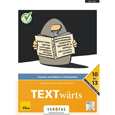 Abbildung von TEXTwärts 10. 13. Schuljahr: Literatur und Kultur in 13 Bausteinen Schulbuch mit CD ROM