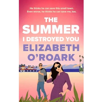 Abbildung von The Summer I Destroyed You: perfect workplace, enemies to lovers romance keep you laughing all summer!