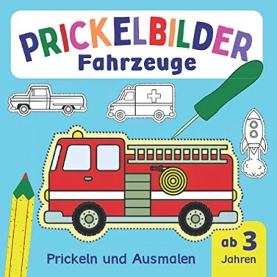 Abbildung von Prickelbilder Fahrzeuge: Prickeln und Ausmalen alles, was fährt fliegt, entspannendes Konzentrationstraining für Kinder, Bastelbuch ab 3 Jahre (Prickelbücher)