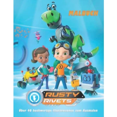 Abbildung von RUSTY RIVETS Malbuch Über 40 hochwertige Illustrationen zum Ausmalen