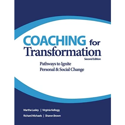 Abbildung von Coaching for Transformation: Pathways to Ignite Personal &amp; Social Change