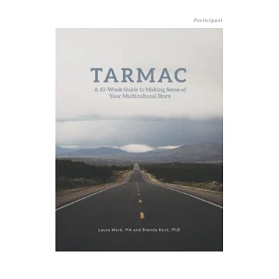 Abbildung von Tarmac: A 10 Week Guide to Making Sense of Your Multicultural Story, Participant