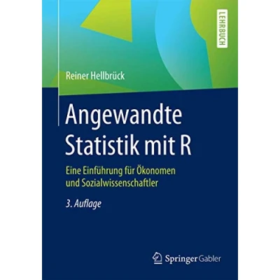 Abbildung von Angewandte Statistik mit R: Eine Einführung für Ökonomen und Sozialwissenschaftler