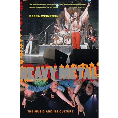 Abbildung von Heavy Metal: The Music And Its Culture, Revised Edition