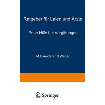Abbildung von Erste Hilfe bei Vergiftungen: Ratgeber für Laien und Ärzte