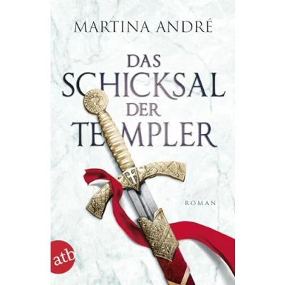 Abbildung von Das Schicksal der Templer: Roman (Gero von Breydenbach, Band 4)