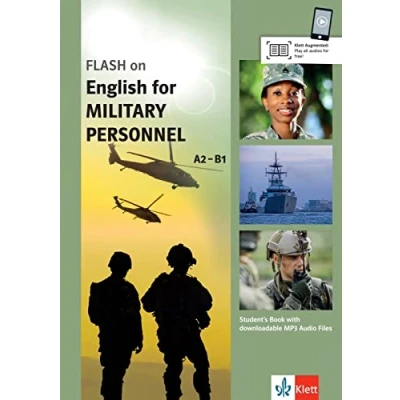 Abbildung von FLASH on English for Military Personnel A2 B1: Student’s Book with downloadable audios