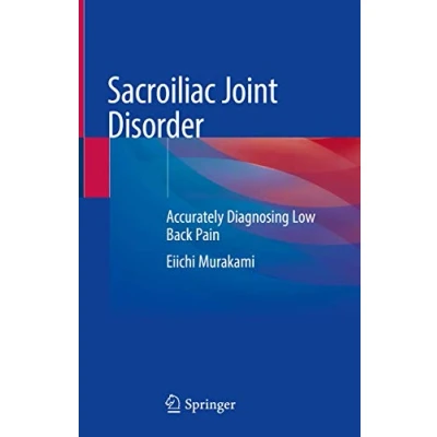 Abbildung von Sacroiliac Joint Disorder: Accurately Diagnosing Low Back Pain