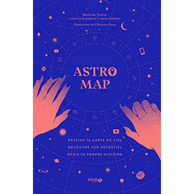 Abbildung von Astro map: Dessine ta carte du ciel, découvre ton potentiel, écris propre histoire