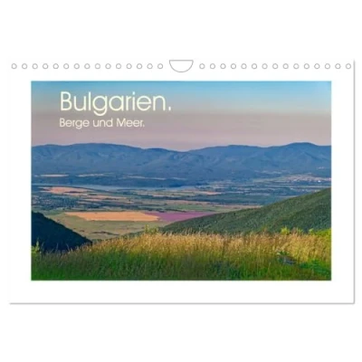 Abbildung von Bulgarien. Berge und Meer. (Wandkalender 2025 DIN A4 quer), CALVENDO Monatskalender