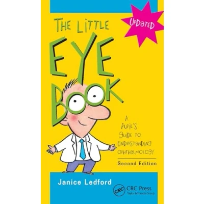 Abbildung von The Little Eye Book: A Pupil&#039;s Guide to Understanding Ophthalmology