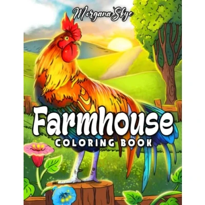 Abbildung von Farmhouse Coloring Book: Easy Countryside Designs with Cute Farm Animals, Beautiful Flowers and Relaxing Landscapes for Stress Relief Relaxation