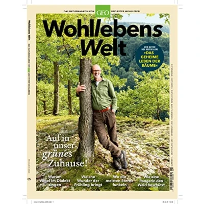 Abbildung von Wohllebens Welt / 5/2020 Auf in unser grünes Zuhause!: Das Naturmagazin von GEO und Peter Wohlleben (Wohllebens Welt: Wohlleben)