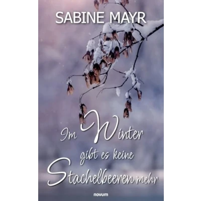 Abbildung von Im Winter gibt es keine Stachelbeeren mehr: DE