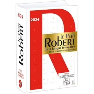 Abbildung von Le Petit Robert de la Langue Francaise 2024: Bimedia: French monolingual dictionary with free coded acces to the online (Dictionnaires Francaise)