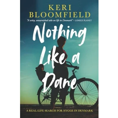Abbildung von Nothing Like A Dane: real life search for hygge in Denmark