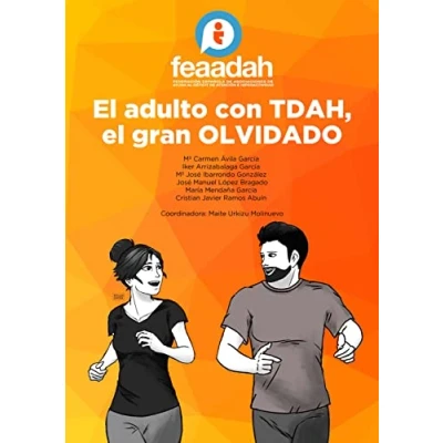 Abbildung von el adulto con TDAH, gran olvidado (Educación especial y dificultades de aprendizaje)