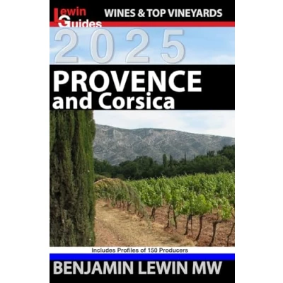 Abbildung von Provence and Corsica 2025 (Guides to Wines Top Vineyards, Band 14)