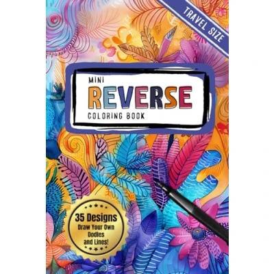 Abbildung von Mini Reverse Coloring Book for Adults and Teens: Travel Size Backtrack Stress Relief Relaxation