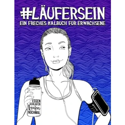 Abbildung von Läufer sein: Ein freches Malbuch für Erwachsene