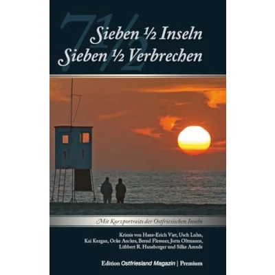 Abbildung von 7 1/2 Inseln Verbrechen: Mit Kurzportraits der Ostfriesischen