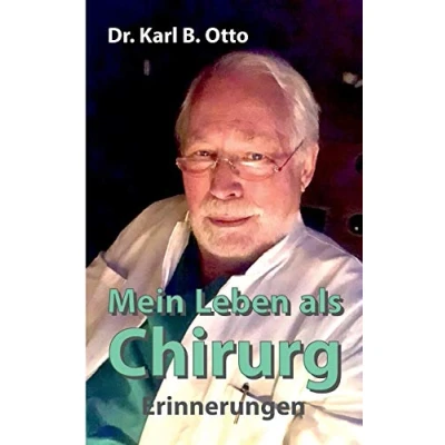 Abbildung von Mein Leben als Chirurg: Erinnerungen