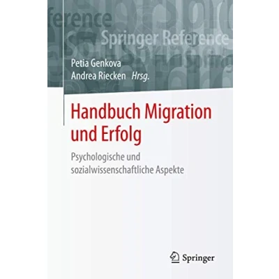 Abbildung von Handbuch Migration und Erfolg: Psychologische sozialwissenschaftliche Aspekte