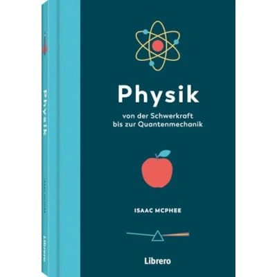 Abbildung von Physik: Die wichtigsten Themen auf einer Seite erklärt