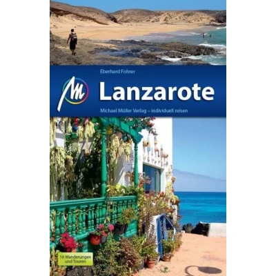 Abbildung von Lanzarote: Reiseführer mit vielen praktischen Tipps.