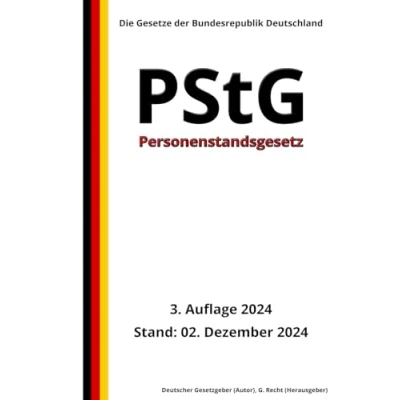 Abbildung von Personenstandsgesetz PStG, 3. Auflage 2024: Die Gesetze der Bundesrepublik Deutschland
