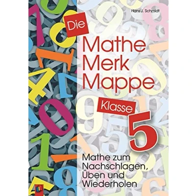 Abbildung von Die Mathe Merk Mappe 5. Klasse. RSR: zum Nachschlagen, Üben und Wiederholen