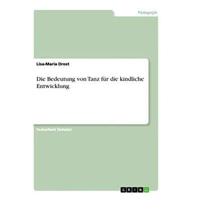 Abbildung von die Bedeutung von Tanz für kindliche Entwicklung