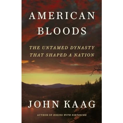 Abbildung von American Bloods: The Untamed Dynasty That Shaped a Nation