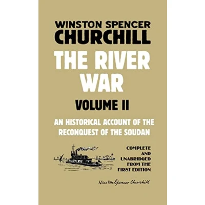 Abbildung von the River War Volume 2: An Historical Account of Reconquest Soudan