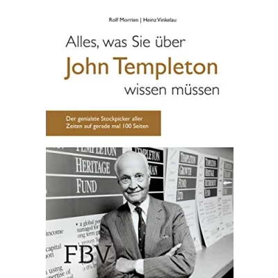 Abbildung von Alles, was Sie über John Templeton wissen müssen: Der genialste Stockpicker aller Zeiten auf gerade einmal 100 Seiten