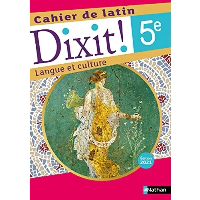 Abbildung von latin 5e Dixit ! Langue et culture: Cahier de