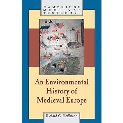 Abbildung von An Environmental History of Medieval Europe (Cambridge Textbooks)