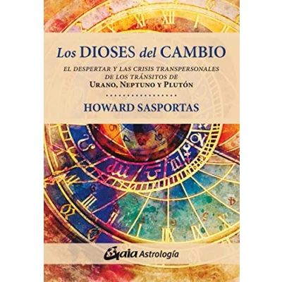 Abbildung von los dioses del cambio: El despertar y las crisis transpersonales de tránsitos Urano, Neptuno Plutón (Astrología)