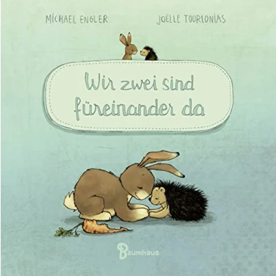 Abbildung von Wir zwei sind füreinander da (Mini Ausgabe): Band 4 (Wir gehören zusammen, 4)