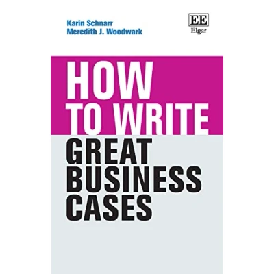 Abbildung von How to Write Great Business Cases (How Guides)
