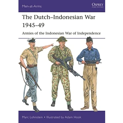 Abbildung von the DutchIndonesian War 194549: Armies of Indonesian Independence (Men at Arms)