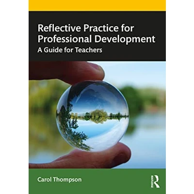 Abbildung von Reflective Practice for Professional Development: A Guide Teachers