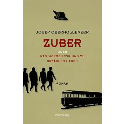 Abbildung von Zuber: oder Was werden wir uns zu erzählen haben (Transfer Bibliothek)