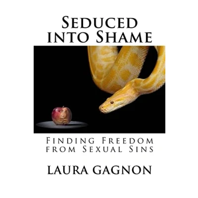 Abbildung von Seduced into Shame: Finding Freedom from Sexual Sins