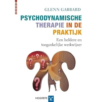 Abbildung von Psychodynamische therapie in de praktijk: een heldere en toegankelijke werkwijzer (In praktijk, 6)
