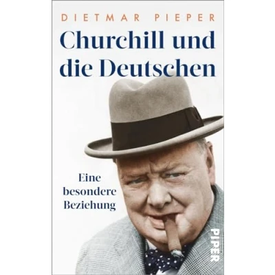Abbildung von Churchill und die Deutschen: Eine besondere Beziehung