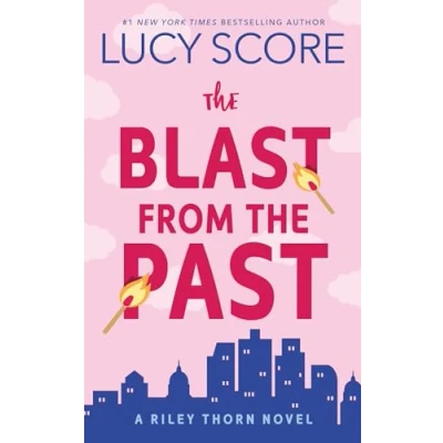 Abbildung von the Blast from Past: A Riley Thorn Novel