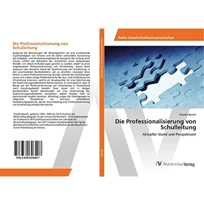 Abbildung von Die Professionalisierung von Schulleitung: Aktueller Stand und Perspektiven